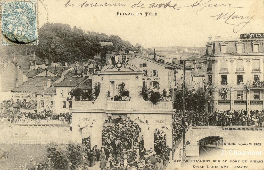 Epinal en Fête. - Arc de Triomphe sur le Pont de Pierre - Style Louis XVI - Amann.JPG