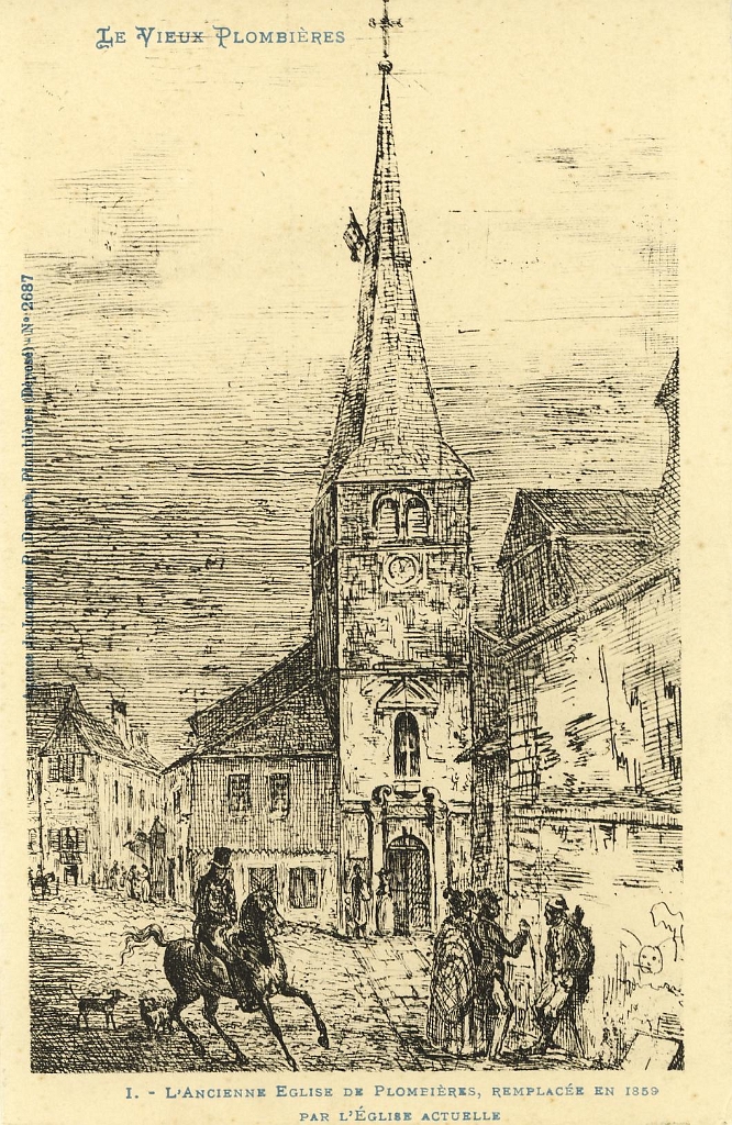 Le Vieux Plombières. - 1. - L'Ancienne Eglise de Plombières, remplacée en 1859 par l'Eglise actuelle.JPG
